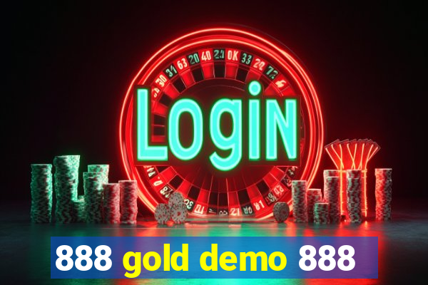 888 gold demo 888